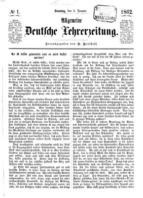 Allgemeine deutsche Lehrerzeitung Sonntag 5. Januar 1862