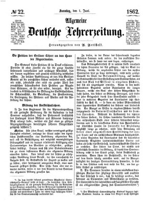 Allgemeine deutsche Lehrerzeitung Sonntag 1. Juni 1862