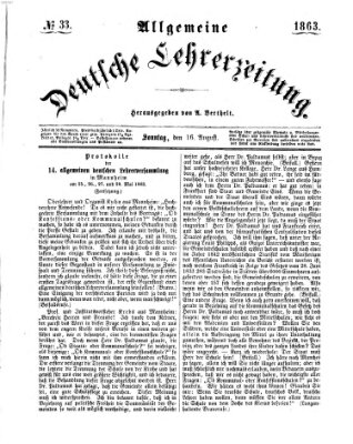Allgemeine deutsche Lehrerzeitung Sonntag 16. August 1863