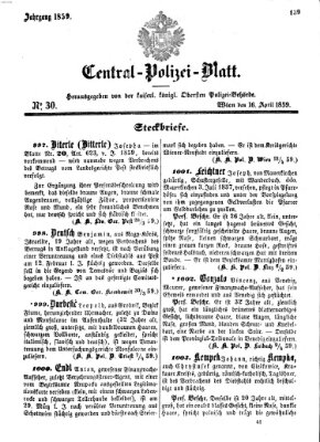 Zentralpolizeiblatt Samstag 16. April 1859