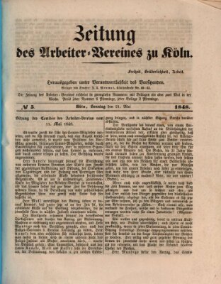 Zeitung des Arbeiter-Vereines zu Köln Sonntag 21. Mai 1848