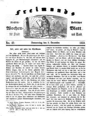 Freimund's kirchlich-politisches Wochenblatt für Stadt und Land Donnerstag 8. Dezember 1859