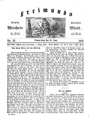 Freimund's kirchlich-politisches Wochenblatt für Stadt und Land Donnerstag 25. Juni 1868