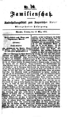 Familienschatz (Bayerischer Kurier) Sonntag 13. März 1870