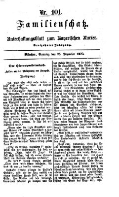 Familienschatz (Bayerischer Kurier) Sonntag 25. Dezember 1870