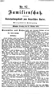 Familienschatz (Bayerischer Kurier) Dienstag 31. Oktober 1871