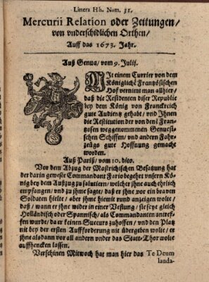 Mercurij Relation oder Zeittungen, von underschidlichen Orten (Süddeutsche Presse) Sonntag 9. Juli 1673