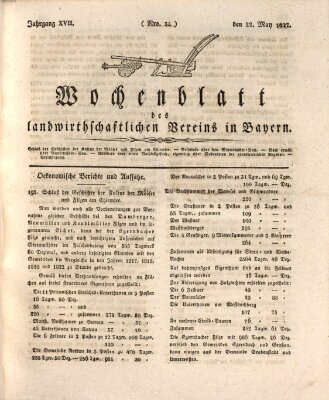 Wochenblatt des Landwirtschaftlichen Vereins in Bayern Dienstag 22. Mai 1827