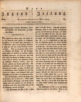 Neue Jugendzeitung (Bildungsblätter oder Zeitung für die Jugend) Samstag 20. Mai 1815