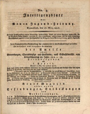 Neue Jugendzeitung (Bildungsblätter oder Zeitung für die Jugend) Samstag 16. März 1816