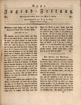 Neue Jugendzeitung (Bildungsblätter oder Zeitung für die Jugend) Samstag 27. Mai 1820