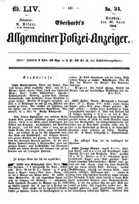 Eberhardt's allgemeiner Polizei-Anzeiger (Allgemeiner Polizei-Anzeiger) Mittwoch 30. April 1862