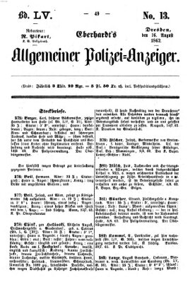 Eberhardt's allgemeiner Polizei-Anzeiger (Allgemeiner Polizei-Anzeiger) Samstag 16. August 1862