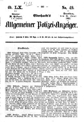Eberhardt's allgemeiner Polizei-Anzeiger (Allgemeiner Polizei-Anzeiger) Mittwoch 21. Juni 1865