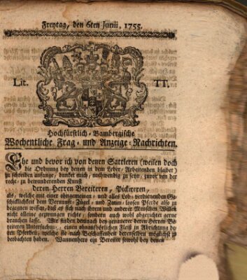 Hochfürstlich-Bambergische wochentliche Frag- und Anzeigenachrichten Freitag 6. Juni 1755