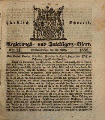 Fürstlich Schwarzburgisches Regierungs- und Intelligenz-Blatt Sonntag 20. März 1836