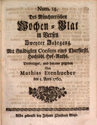 Münchnerisches Wochen-Blat in Versen Samstag 5. April 1760