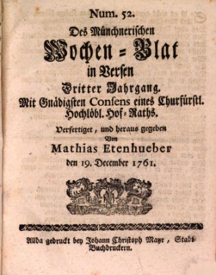Münchnerisches Wochen-Blat in Versen Samstag 19. Dezember 1761