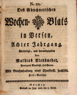 Münchnerisches Wochen-Blat in Versen Samstag 7. Juni 1766