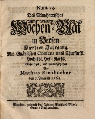 Münchnerisches Wochen-Blat in Versen Samstag 7. August 1762