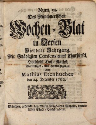 Münchnerisches Wochen-Blat in Versen Freitag 24. Dezember 1762
