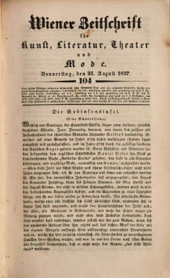 Wiener Zeitschrift für Kunst, Literatur, Theater und Mode Donnerstag 31. August 1837