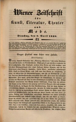 Wiener Zeitschrift für Kunst, Literatur, Theater und Mode Dienstag 9. April 1839