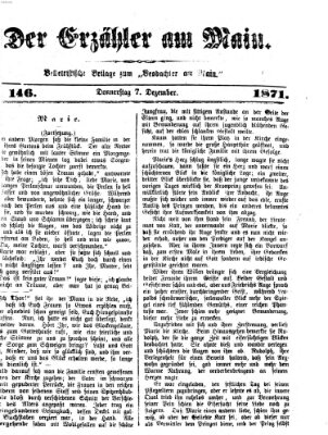 Der Erzähler am Main (Beobachter am Main und Aschaffenburger Anzeiger) Donnerstag 7. Dezember 1871