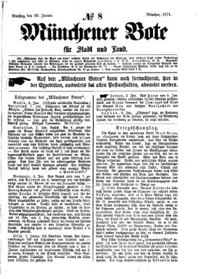 Münchener Bote für Stadt und Land Dienstag 10. Januar 1871