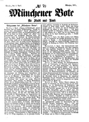 Münchener Bote für Stadt und Land Dienstag 4. April 1871
