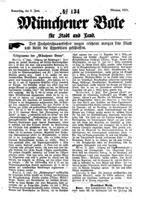 Münchener Bote für Stadt und Land Donnerstag 8. Juni 1871