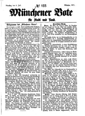 Münchener Bote für Stadt und Land Dienstag 4. Juli 1871