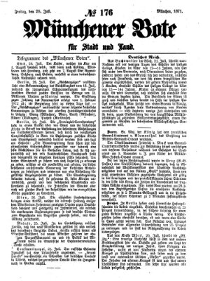 Münchener Bote für Stadt und Land Freitag 28. Juli 1871