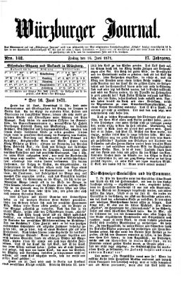 Würzburger Journal Freitag 16. Juni 1871