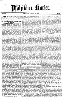 Pfälzischer Kurier Sonntag 3. März 1867