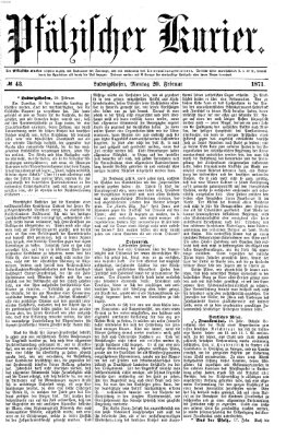 Pfälzischer Kurier Montag 20. Februar 1871