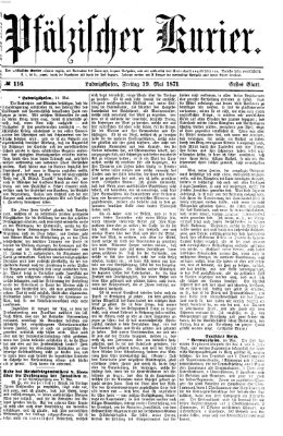 Pfälzischer Kurier Freitag 19. Mai 1871