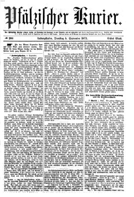 Pfälzischer Kurier Dienstag 5. September 1871