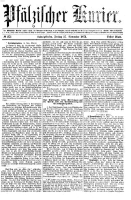 Pfälzischer Kurier Freitag 17. November 1871