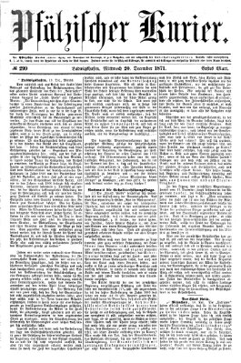 Pfälzischer Kurier Mittwoch 20. Dezember 1871