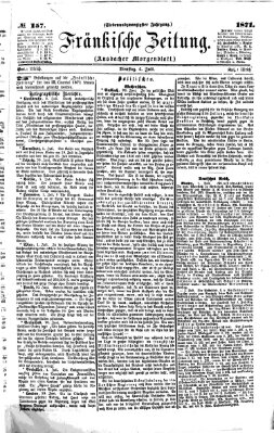 Fränkische Zeitung (Ansbacher Morgenblatt) Dienstag 4. Juli 1871