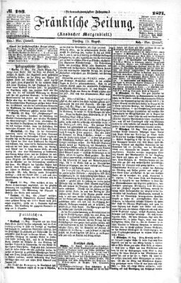 Fränkische Zeitung (Ansbacher Morgenblatt) Dienstag 15. August 1871