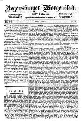 Regensburger Morgenblatt Mittwoch 1. Februar 1871