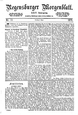 Regensburger Morgenblatt Dienstag 4. April 1871