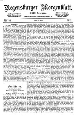 Regensburger Morgenblatt Freitag 14. April 1871