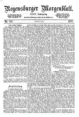 Regensburger Morgenblatt Freitag 16. Juni 1871