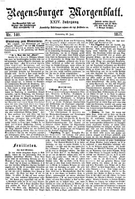 Regensburger Morgenblatt Donnerstag 22. Juni 1871