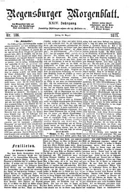 Regensburger Morgenblatt Freitag 18. August 1871