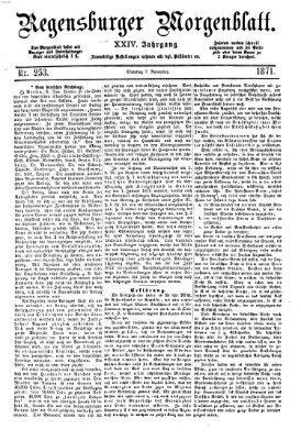 Regensburger Morgenblatt Dienstag 7. November 1871