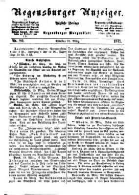 Regensburger Anzeiger Dienstag 21. März 1871